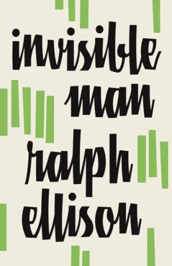 Invisible Man Av Ralph Ellison Invisible Man Av Ralph Ellison