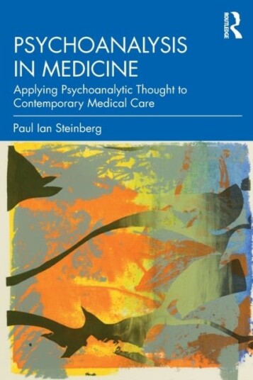Psychoanalysis in Medicine Psychoanalysis in Medicine