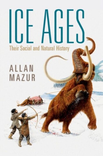 Ice Ages Av Allan (Syracuse University New York) Mazur