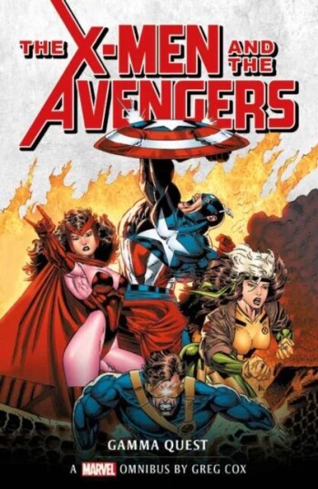 Marvel Classic Novels - X-Men And The Avengers: The Gamma Quest Omnibus Av Greg Cox