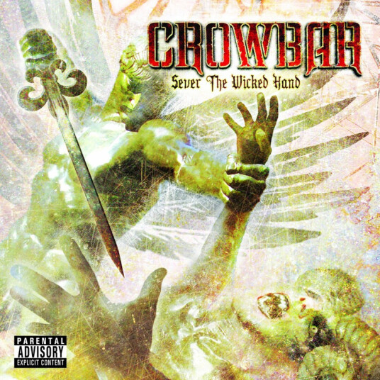 Crowbar Sever The Wicked Hand CD