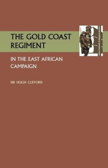 Gold Coast Regiment in the East African Campaign
