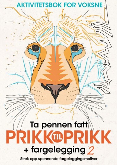 Prikk til prikk 2 + fargelegging. Aktivitetsbok for voksne Prikk til prikk 2 + fargelegging. Aktivitetsbok for voksne