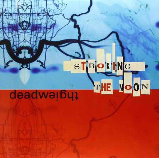 Deadweight Stroking The Moon LP/Vinyl