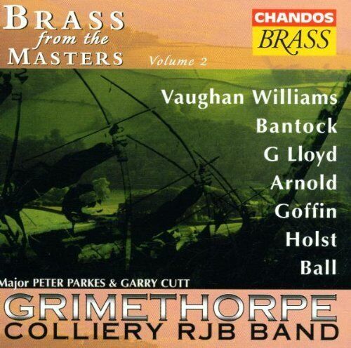 MediaTronixs Grimethorpe Colliery RJB Band : Brass from the Masters - Volume 2 CD (2000) Pre-Owned
