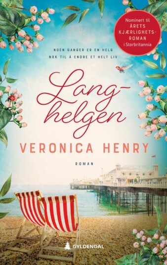 Langhelgen av Veronica Henry - Roman om kjærlighet og skjebne