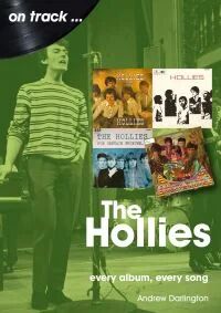 The Hollies On Track Av Andrew Darlington The Hollies On Track Av Andrew Darlington