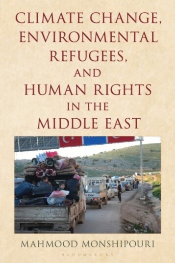 Climate Change Environmental Refugees and Human Rights in the Middle East