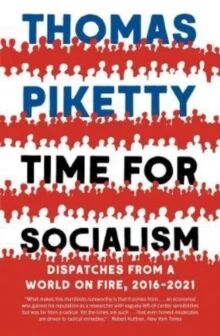 Time For Socialism Av Thomas Piketty