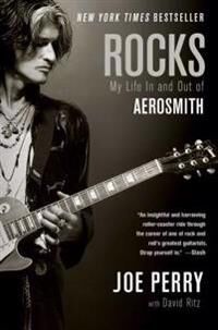 Perry Joe Rocks: My Life in and Out of Aerosmith