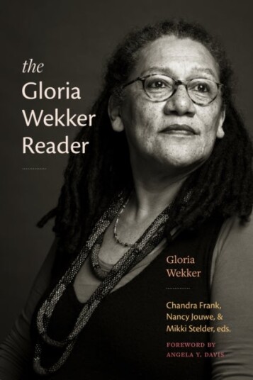 The Gloria Wekker Reader The Gloria Wekker Reader