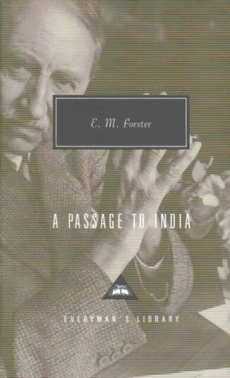 A Passage To India Av E M Forster
