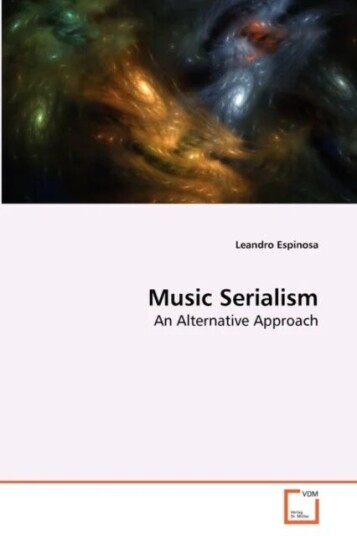 Music Serialism Av Leandro Espinosa