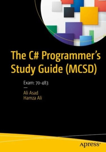 The C# Programmer'S Study Guide (Mcsd) Av Ali Asad, Hamza Ali