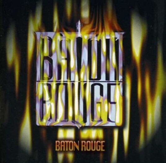 Baton Rouge Baton Rouge CD Baton Rouge Baton Rouge CD