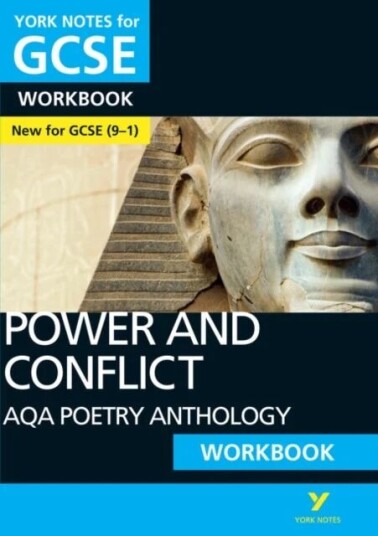 Aqa Poetry Anthology - Power And Conflict: York Notes For Gcse Workbook Everything You Need To Catch Av Beth Kemp
