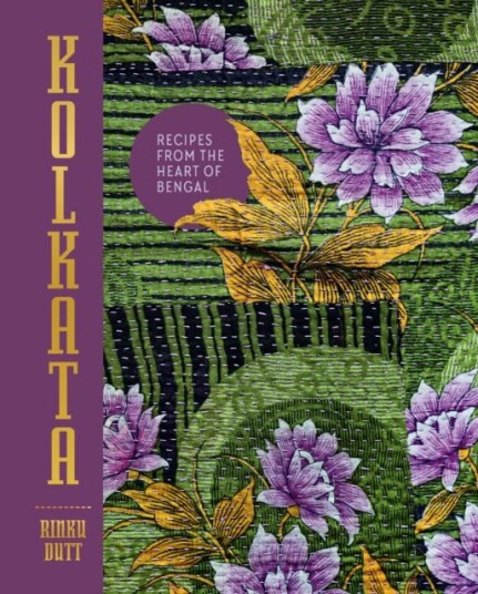 Kolkata Recipes from the heart of Bengal