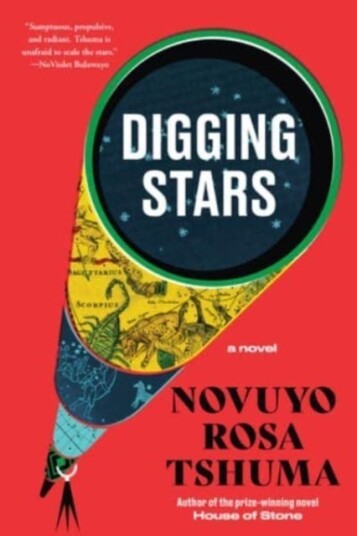 Digging Stars A Novel Digging Stars A Novel