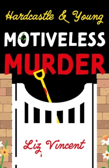 Hardcastle & Young – Motiveless Murder Hardcastle & Young – Motiveless Murder
