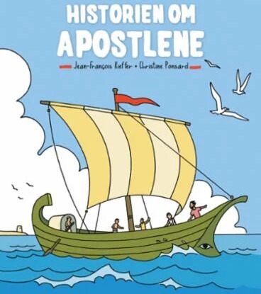 Historien Om Apostlene Av Christine Ponsard
