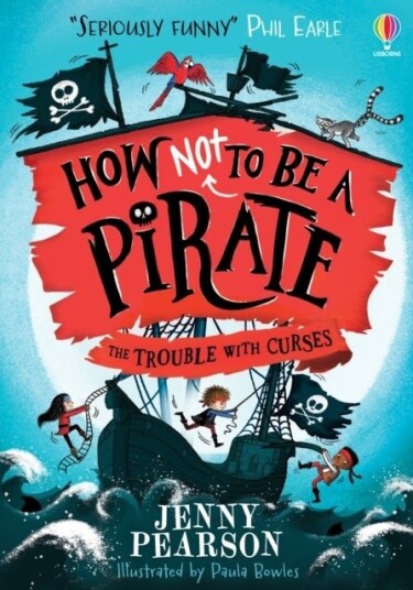 How Not To Be a Pirate: The Trouble with Curses How Not To Be a Pirate: The Trouble with Curses