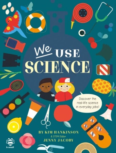 We Use Science Discover the RealLife Science in Everyday Jobs! We Use Science Discover the RealLife Science in Everyday Jobs!