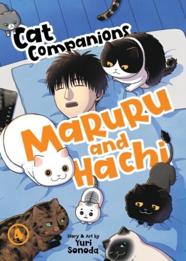 Cat Companions Maruru and Hachi Vol. 4 Cat Companions Maruru and Hachi Vol. 4