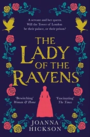 The Lady Of The Ravens Av Joanna Hickson The Lady Of The Ravens Av Joanna Hickson