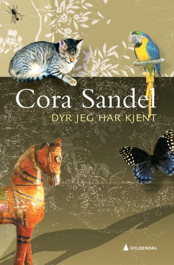 Dyr Jeg Har Kjent Av Cora Sandel