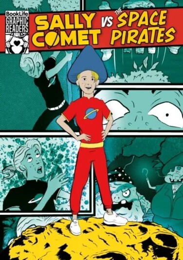 Sally Comet Vs The Space Pirates Av Robin Twiddy