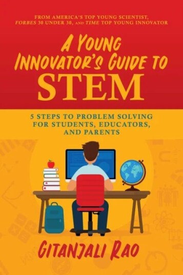 A Young Innovator'S Guide To Stem Av Gitanjali Rao