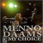 MediaTronixs Daams, Menno : My Choice CD Pre-Owned