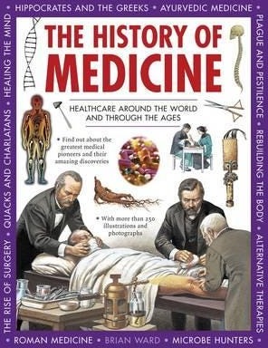 History Of Medicine Av Ward Brian