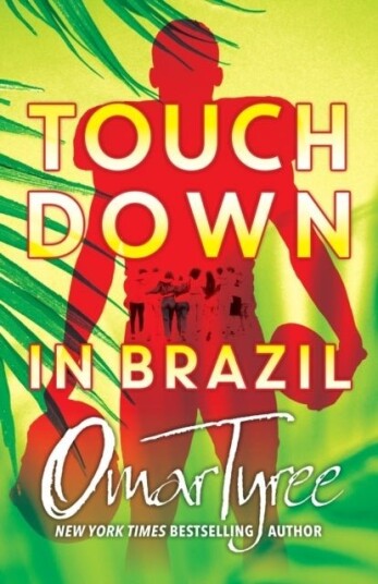 Touchdown in Brazil Touchdown in Brazil