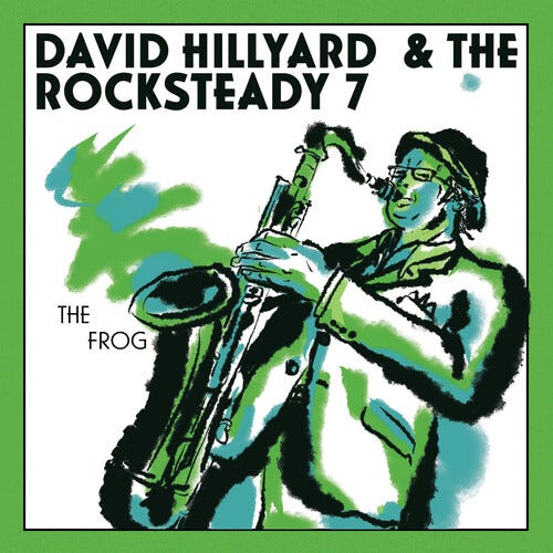 David Hillyard & The Rocksteady 7 Frog swamp Green LP/Vinyl David Hillyard & The Rocksteady 7 Frog swamp Green LP/Vinyl