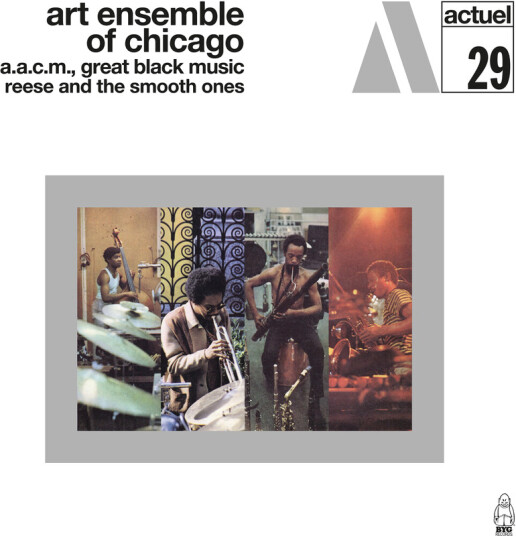 The Art Ensemble Of Chicago Reese & The Smooth Ones CD