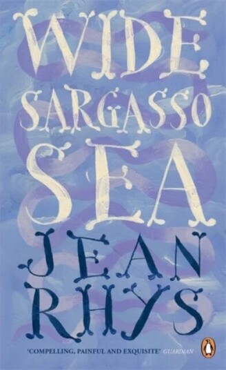 Wide Sargasso Sea Av Jean Rhys Wide Sargasso Sea Av Jean Rhys