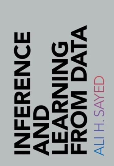 Inference And Learning From Data Av Ali H. (Ecole Polytechnique Federale De Lausanne) Sayed