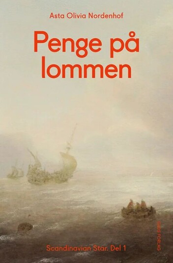Penge På Lommen Av Asta Olivia Nordenhof Penge På Lommen Av Asta Olivia Nordenhof