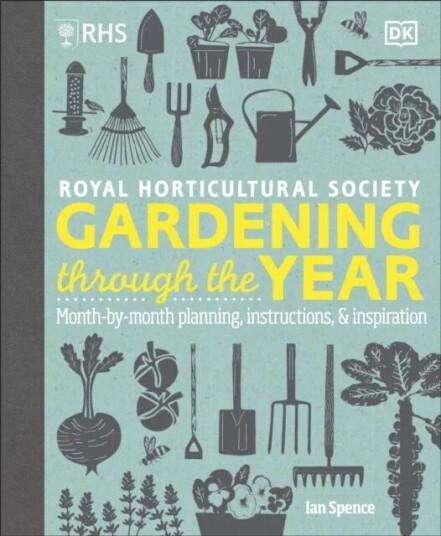 Rhs Gardening Through The Year Av Ian Spence