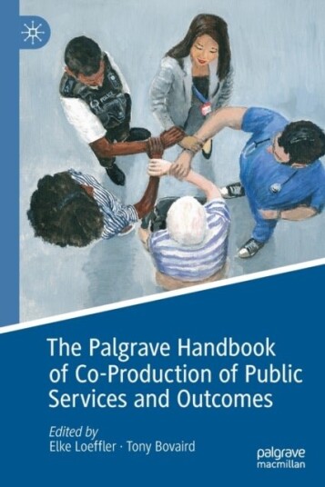 The Palgrave Handbook of Co Production of Public Services and Outcomes