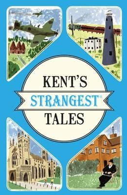 Kent'S Strangest Tales Av Martin Latham