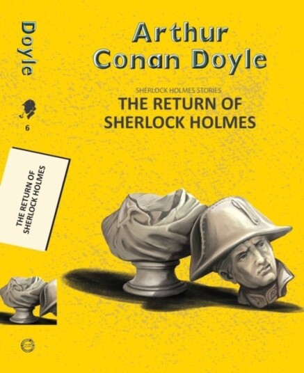 The Return of Sherlock Holmes The Return of Sherlock Holmes