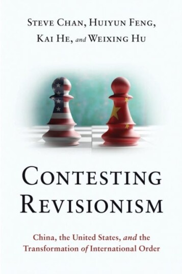 Contesting Revisionism Av Steve (Professor Of Political Science Profe Chan