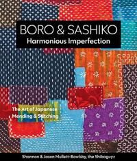 Mullett-Bowlsby Shannon Boro & Sashiko Harmonious Imperfection Mullett-Bowlsby Shannon Boro & Sashiko Harmonious Imperfection