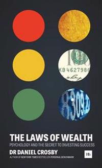 The Laws Of Wealth Av Daniel Crosby