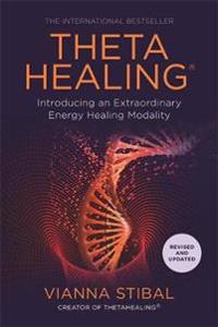 Thetahealing¿ Av Vianna Stibal