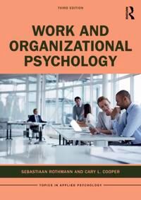Work And Organizational Psychology Av Sebastiaan (North-West University Vanderbijlpark South Africa) Rothmann, Cary L. (Cary L. Cooper Is The 50th Ann