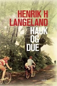 Langeland H. Hauk og due - Roman om svik og vennskap