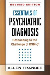 Essentials Of Psychiatric Diagnosis Av Allen Frances